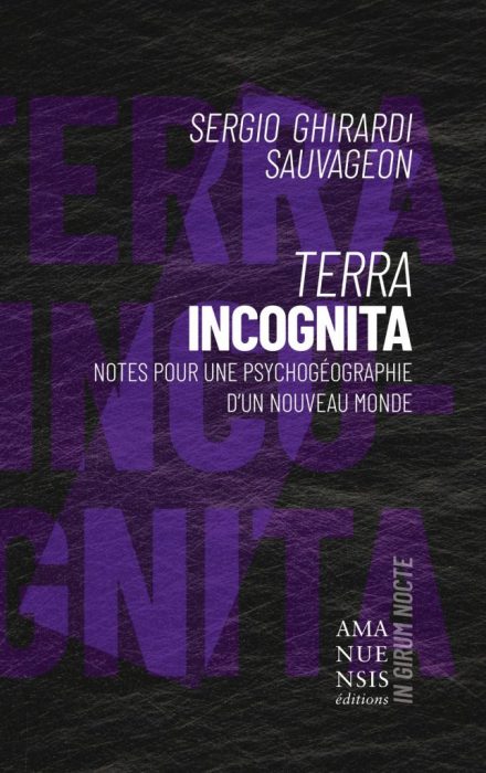 TERRA INCOGNITA - SERGIO GHIRARDI SAUVAGEON