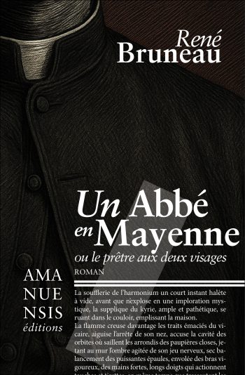 Un Abbé en Mayenne - René BRUNEAU