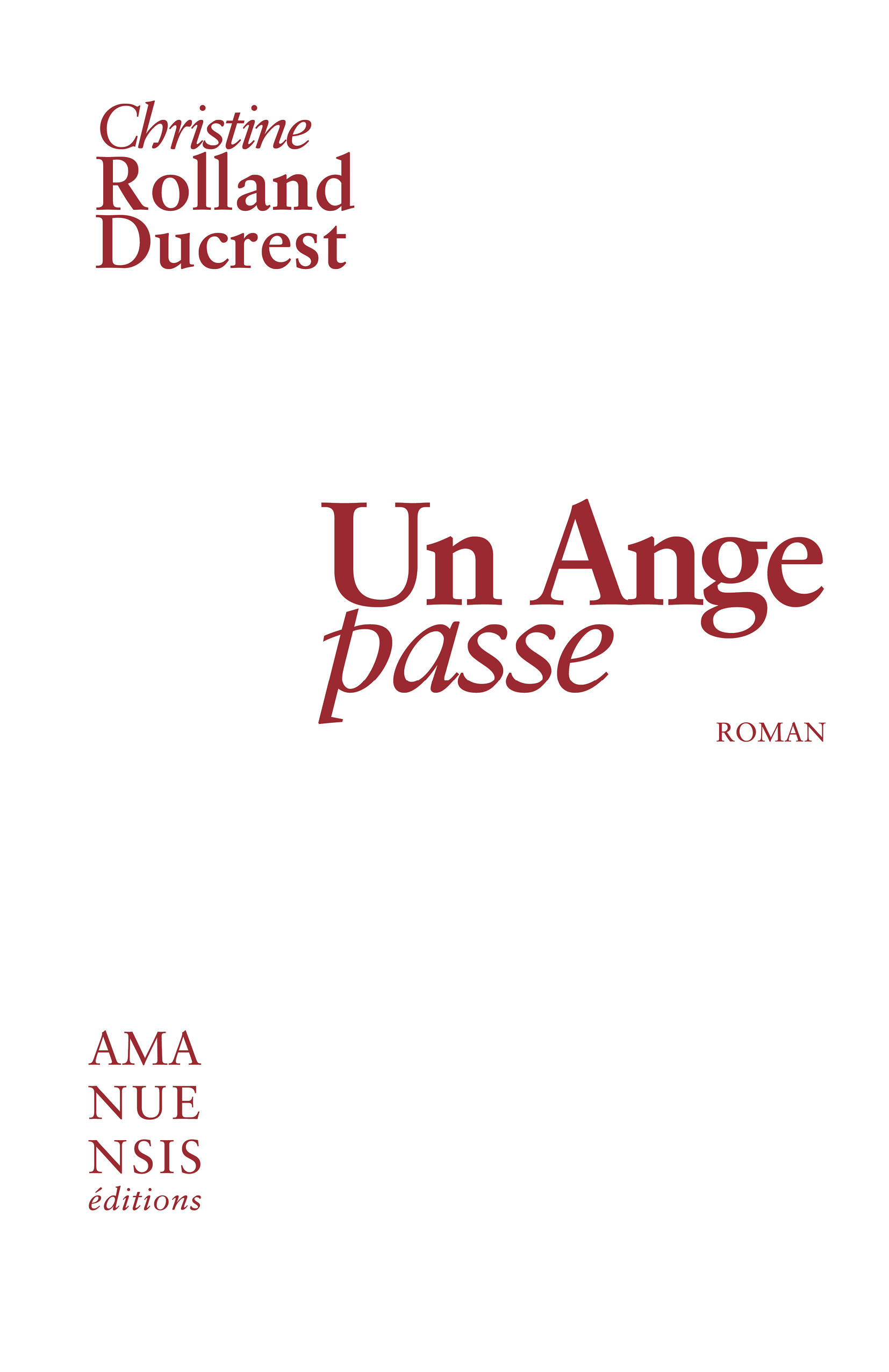 Un ange passe – Christine ROLLAND-DUCREST
